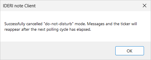 The user has successfully cancelled ''Do-not-disturb'' mode