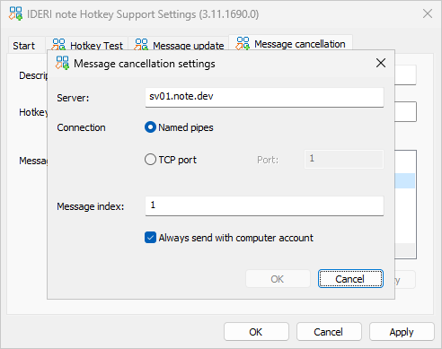 Configuration dialog for the message to be cancelled by the hotkey