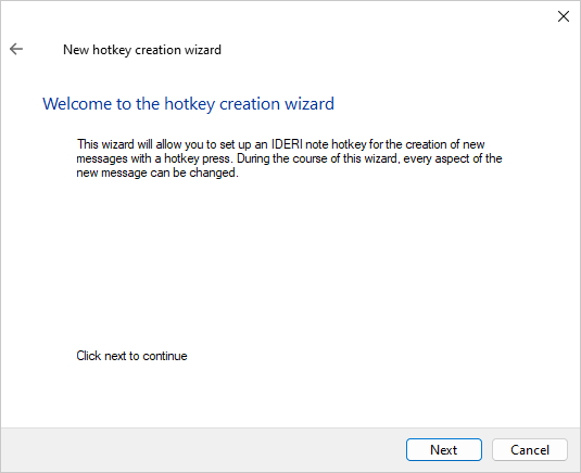 Welcome page of the new hotkey message creation wizard