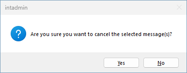 Message cancelation approval prompt