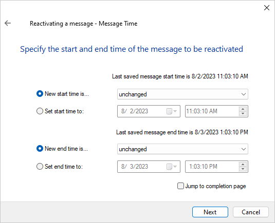 Message start and end time page of the message reactivation wizard
